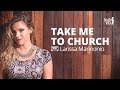 Take Me To Church - Hozier (Larissa Marinonio ...