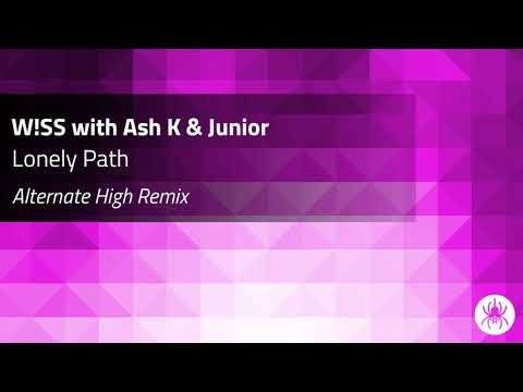 W!SS with Ash K & Junior - Lonely Path (Alternate High Remix)