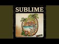 Ensenada by Sublime