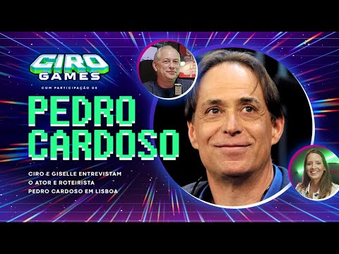 CIRO GAMES #11 | 23/11/2021 com Pedro Cardoso