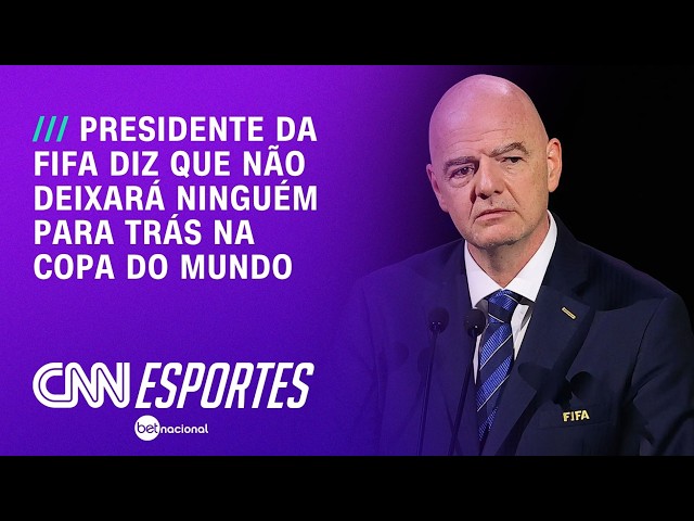 “Não deixaremos ninguém para trás”, diz presidente da Fifa sobre a Copa do Mundo | CNN PRIME TIME