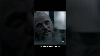 True words by king Ragnar Lothbrok || Ragnar speech about God's | "I don't believe in God existence"