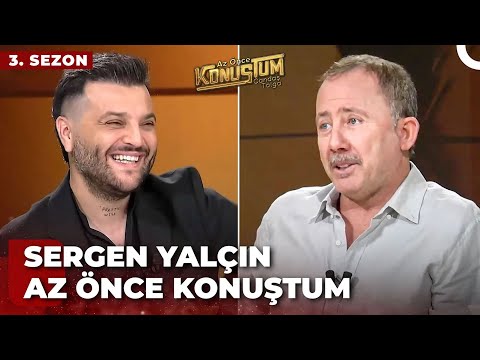 Sergen Yalçın | Candaş Tolga Işık ile Az Önce Konuştum | 3 Ekim 2023