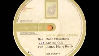 Lunn & Latham - Starkiller (Brian Stillwater Mix)