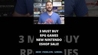 3 Must Buy RPG Games NEW Nintendo Eshop Sale!