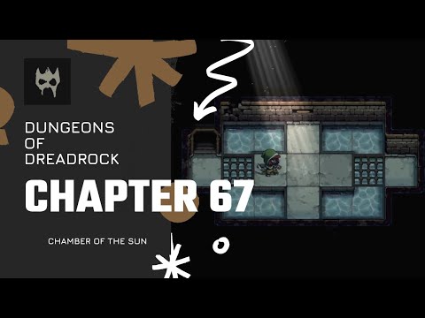 Dungeons of Dreadrock Chapter 67 CHAMBER OF THE SUN Walkthrough Solution Offline Game
