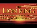 The Lion King Can You Feel The Love Tonight One Line Multilanguage 41 Languages