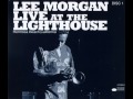 Lee Morgan - 1970 - Live at the Lighthouse - 102 Beehive