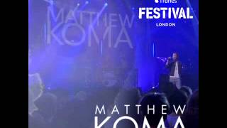 Matthew Koma - I Surrender @ iTunes Festival 2014