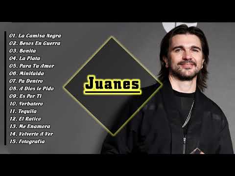 Juanes  Exitos Sus Mejores Canciones - TOP SÓNG CANCIONES DE Juanes  2021