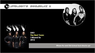SWV- The Best Years (2012)