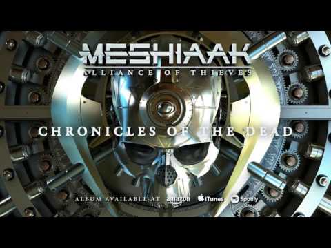 Meshiaak - Chronicles Of The Dead (Alliance Of Thieves)