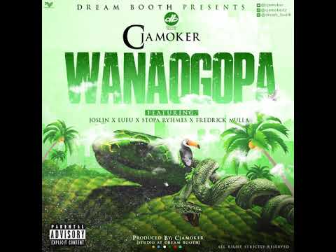 Cjamoker_Wanaogopa_Feat_Joslin_X_Lufu_X_Stopa Ryhmes_X_Fredrick Mulla
