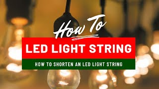 How to Shorten LED light set