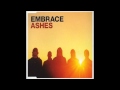Embrace-How Come 