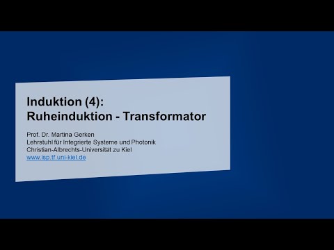 Induktion (4): Ruheinduktion - Transformator