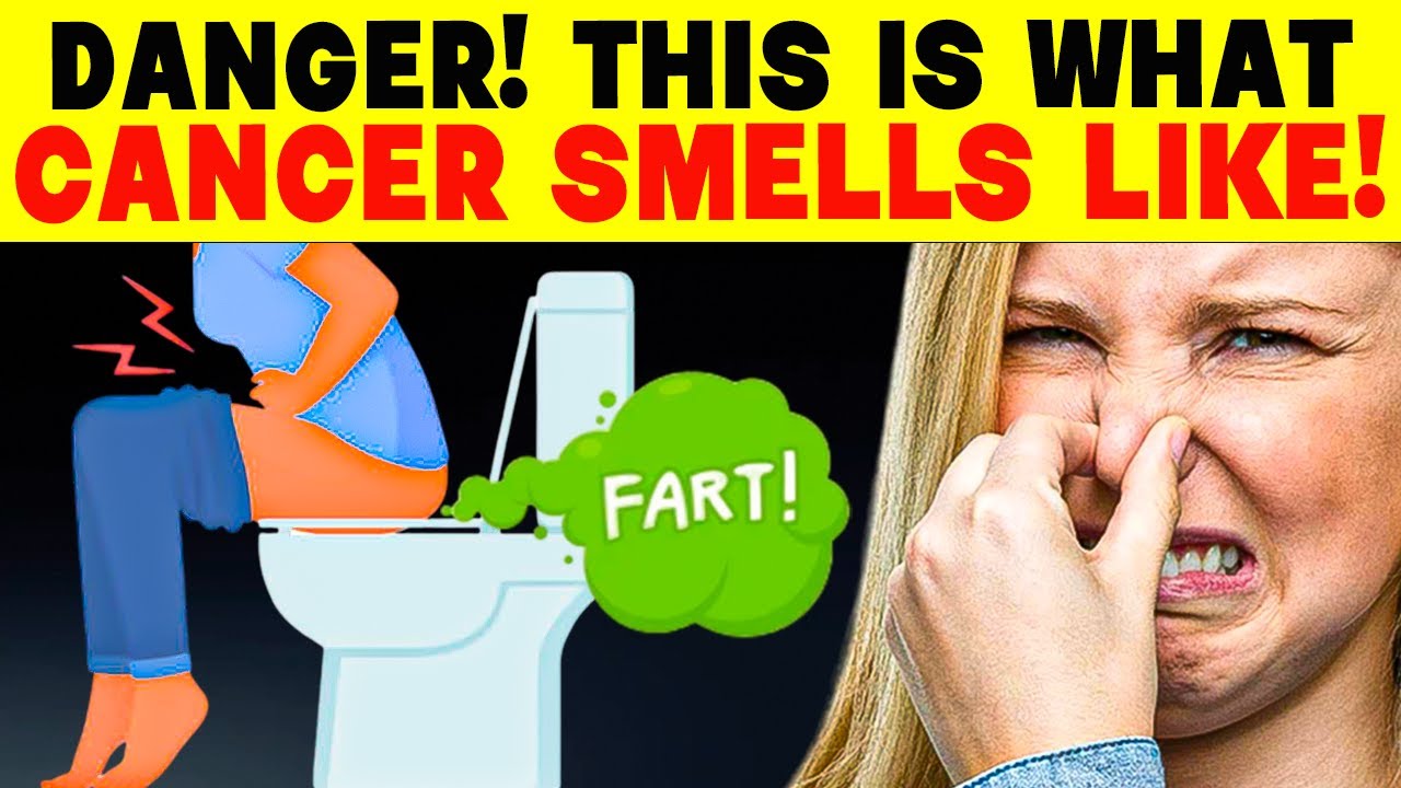 🚨ALERT! Here are 8 CANCER SMELLS PEOPLE DON'T PAY ATTENTION TO!  - 191