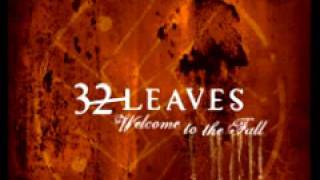 32 Leaves 'Wide Awake'
