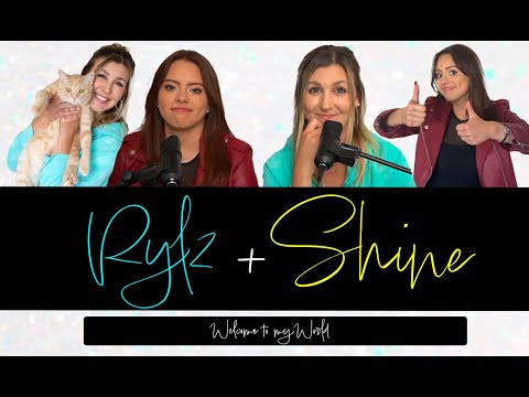 Rylz + Shine - Welcome to my World