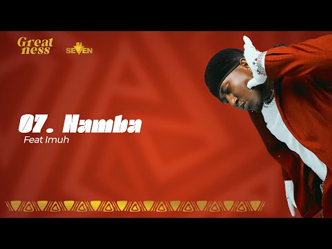 Dj Seven Worldwide x Imuh - Namba (Official Lyrics Video)