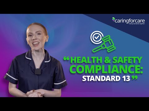 Care Certificate Standard 13: Health and Safety UK Healthcare