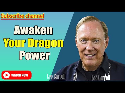 Kryon - Lee Carroll 2025 : Awaken Your Dragon Energy and Unleash the Cosmic Power Within