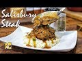 Salisbury Steaks | Salisbury Steak Recipe Salisbury Steaks | Salisbury Steak Recipe