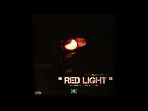 Polo Boy Shawty - Red Light [Prod. By Polo Boy Shawty] (Official Audio)