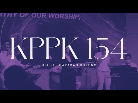 KPPK 154 - Dia Peliharakan Burung (His Eye Is On The Sparrow)