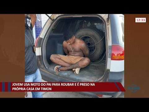 Jovem usa moto do próprio pai para roubar e é preso em casa em Timon 03 06 2021