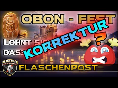 OBON - Fest oder Frust? ++KORREKTUR++ & Flottenangriff - World of Warships- World of Warships