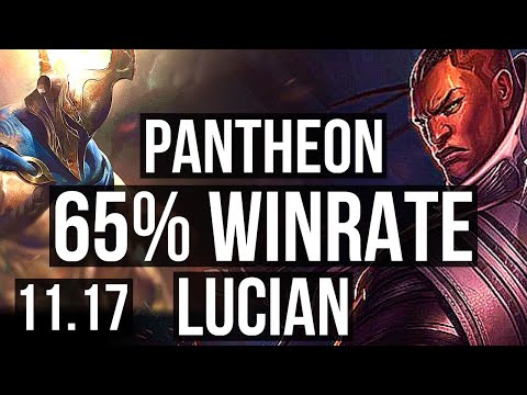 PANTHEON vs LUCIAN (MID) | 7 solo kills, 65% winrate, 10/2/2 | KR Grandmaster | v11.17