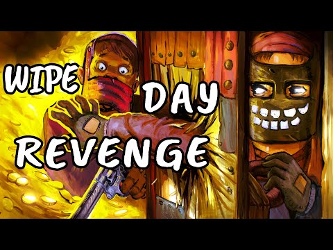 Rust - WIPEDAY REVENGE RAIDING OUR NEIGHBOURS