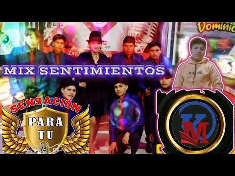 𝄞♬❤🥀MIX SENTIMIENTOS "SENSACIÓN PARA TU CORAZÓN" ❤🥀𝄞♬