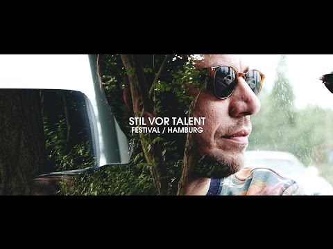 Stil vor Talent Festival 2015 – Hamburg
