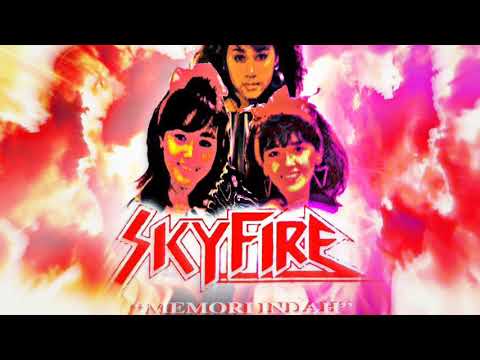Memori Indah - Skyfire (Extended Version)
