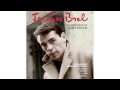 Jacques Brel - Dites Si C'était Vrai
