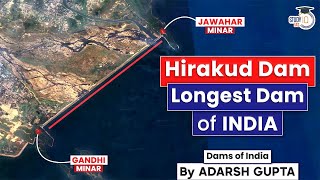 Hirakud Dam on Mahanadi River  Longest Dam of Indi