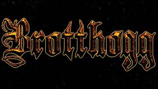 BROTTHOGG - THE MISANTHROPE (OFFICIAL LYRICS VIDEO 2017)