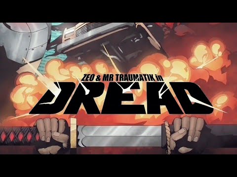 Zeo & Traumatik - Dread (preview)