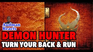 Demon Hunter -  Turn your back and run REACTION