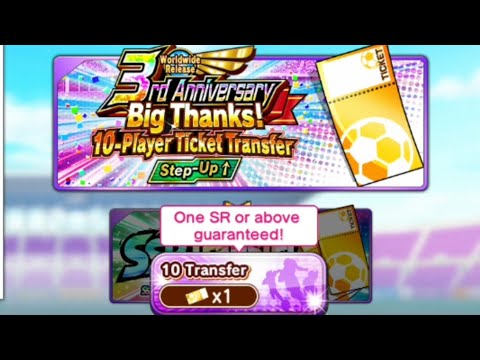 TRANSFER 10 Big Thanks Anniversary Step Up Tickets | Captain Tsubasa Dream Team