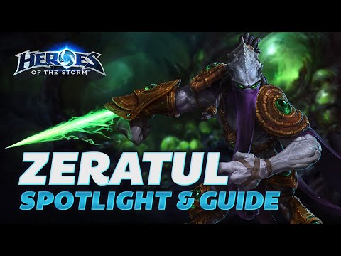 Heroes of the Storm - Zeratul Spotlight & Guide