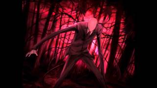 Horror Nightcore - The Slenderman Song (Adam Ross Remix)
