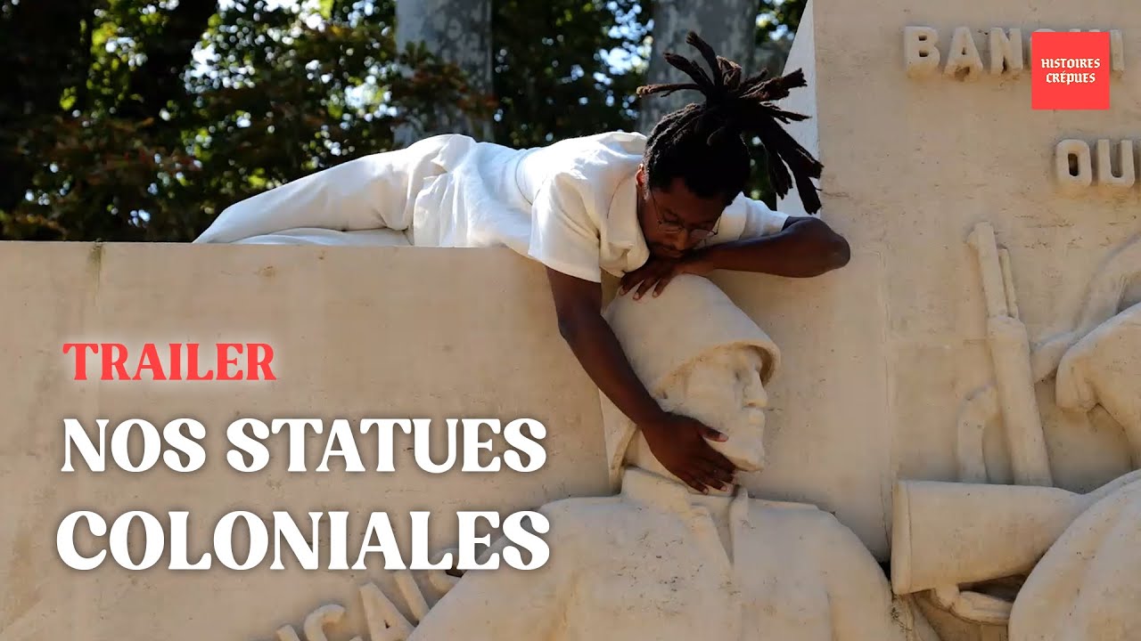 Miniature de la vidéo Nos Statues Coloniales - Teaser officiel du film Nos Statues Coloniales