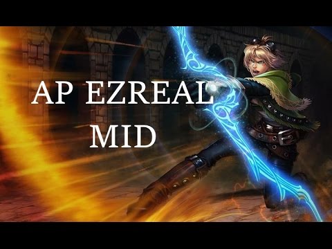 League of Legends - AP Ezreal Mid (Guide)
