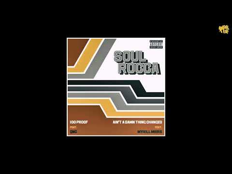 Mykill Miers - Ain't A Damn Thing Changed [prod by SoulRocca]