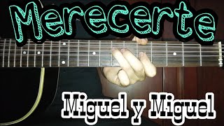 Merecerte / Requinto Tutorial / Miguel y Miguel