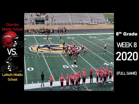 8th Grade - Chardon Hilltoppers vs. LaMuth Beavers - 2020 Ohio Middle School Football (FULL GAME)