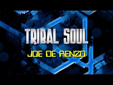 Joe De Renzo - Tribal Soul (Patrick Mendes Remix)